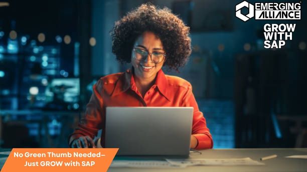 No Green Thumb Needed—Just GROW with SAP