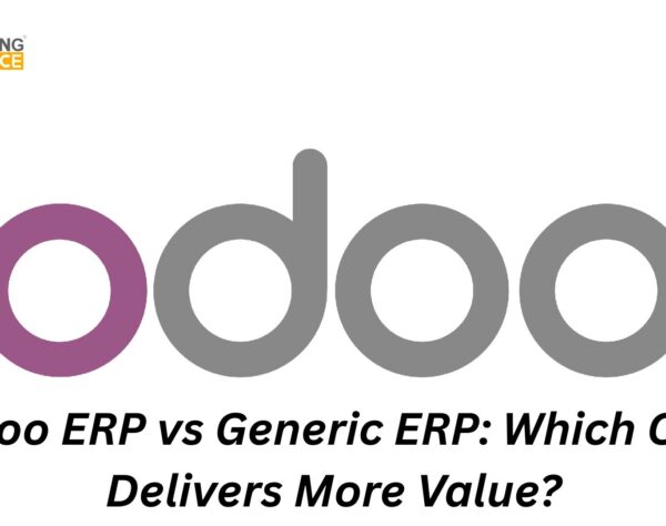 Odoo ERP vs Generic ERP: Which One Delivers More Value?