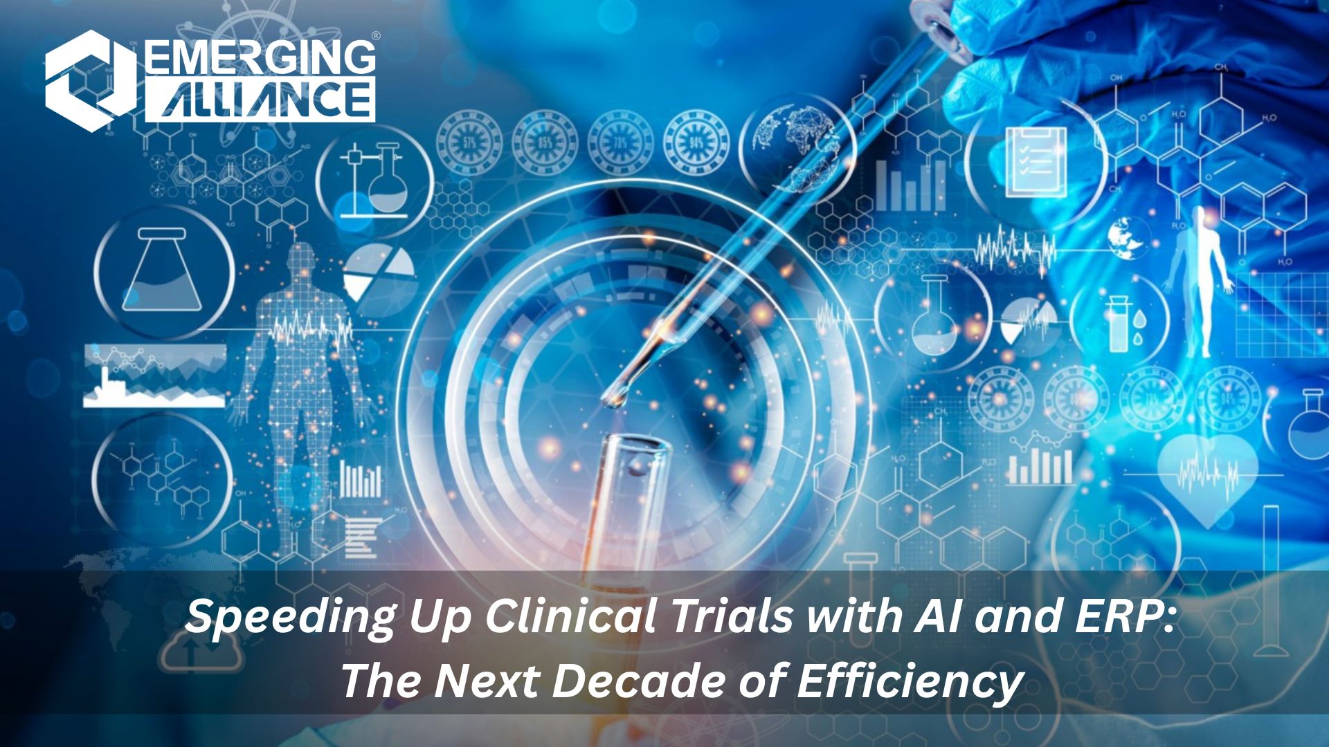 Illustration of AI and ERP accelerating clinical trials with futuristic dashboards, lab researchers analyzing real-time data, and streamlined workflows symbolizing next-decade efficiency in pharma.