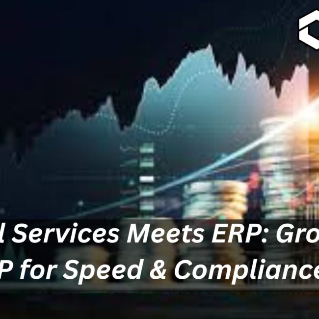 Grow with SAP ERP powering financial services with speed and compliance
