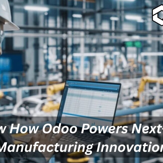 Odoo ERP powering next-gen manufacturing with smart factories and innovation