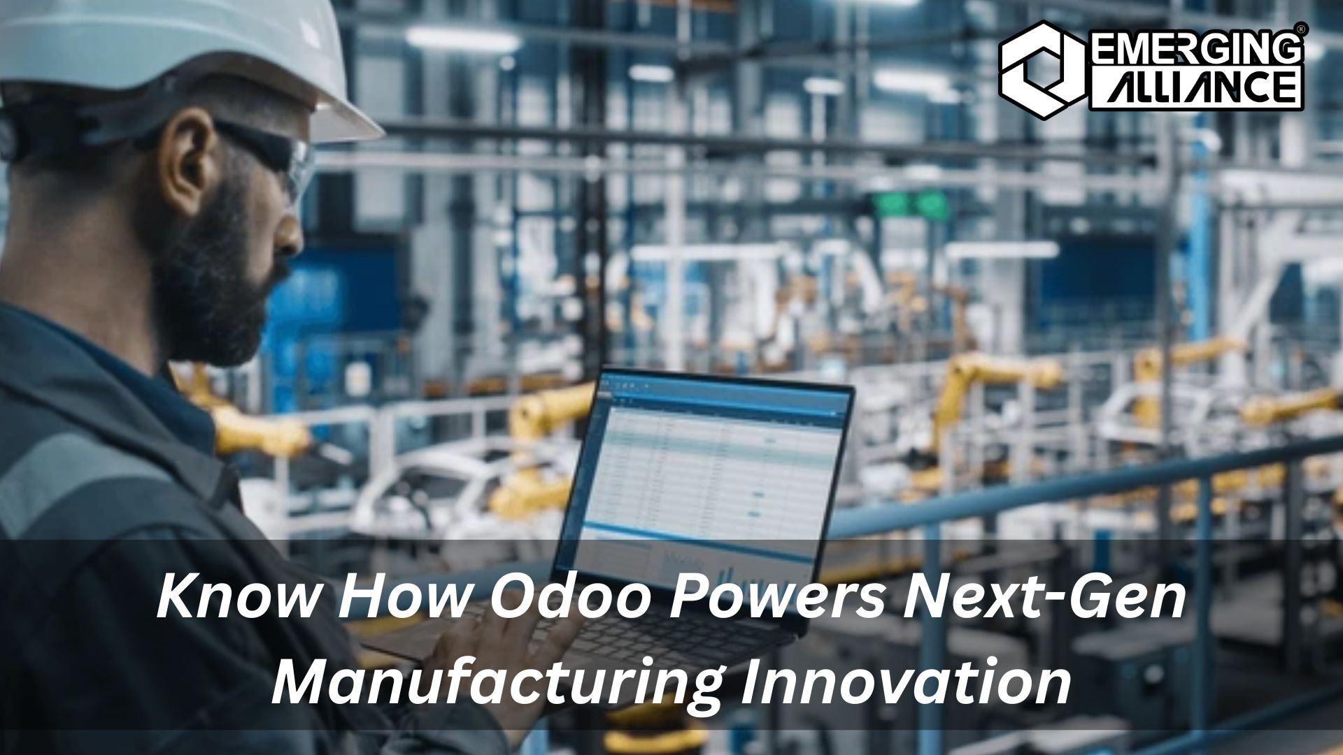 Odoo ERP powering next-gen manufacturing with smart factories and innovation