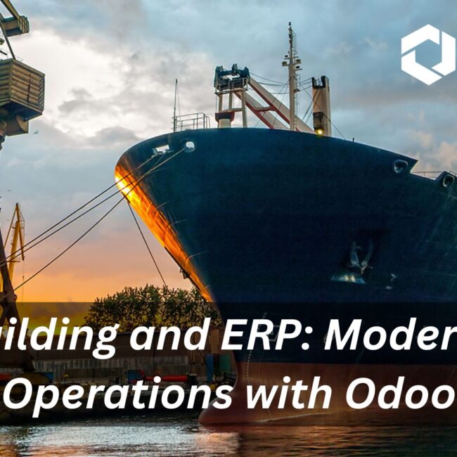 Shipbuilding ERP solutions streamlining global fleet operations through Odoo