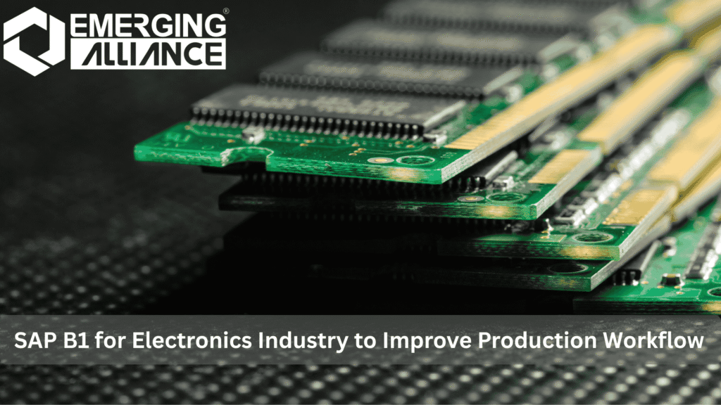 SAP B1 dashboard for electronics manufacturing showing BOM tracking and production data.