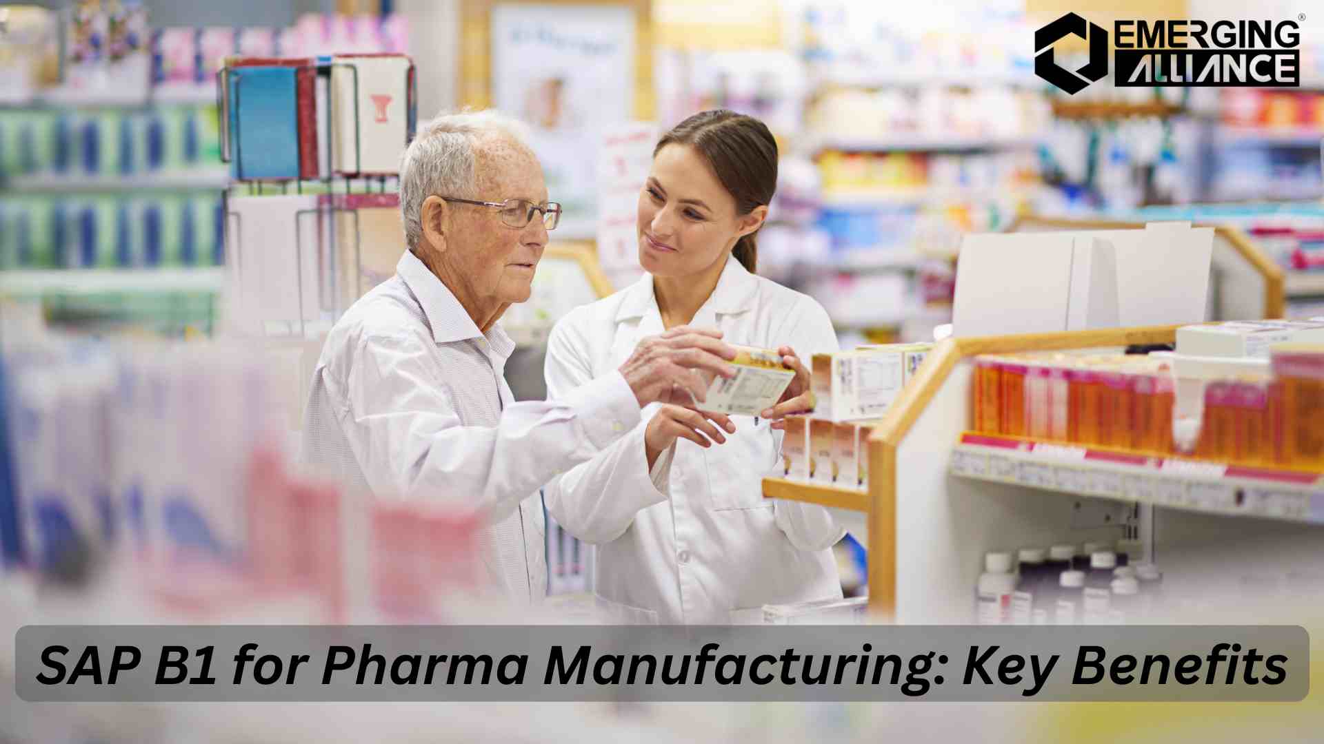 Key benefits of SAP Business One for pharma manufacturing companies improving compliance and operations