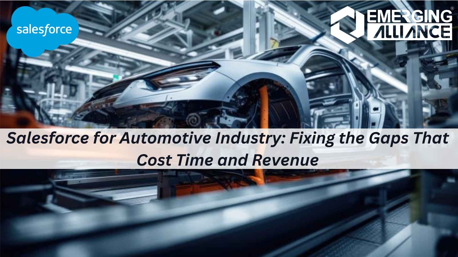 Salesforce for Automotive Industry enabling unified sales, service, and customer data