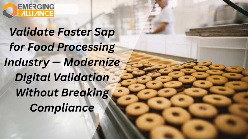 Automated validation workflow dashboard powered by Sap for Food Processing Industry

