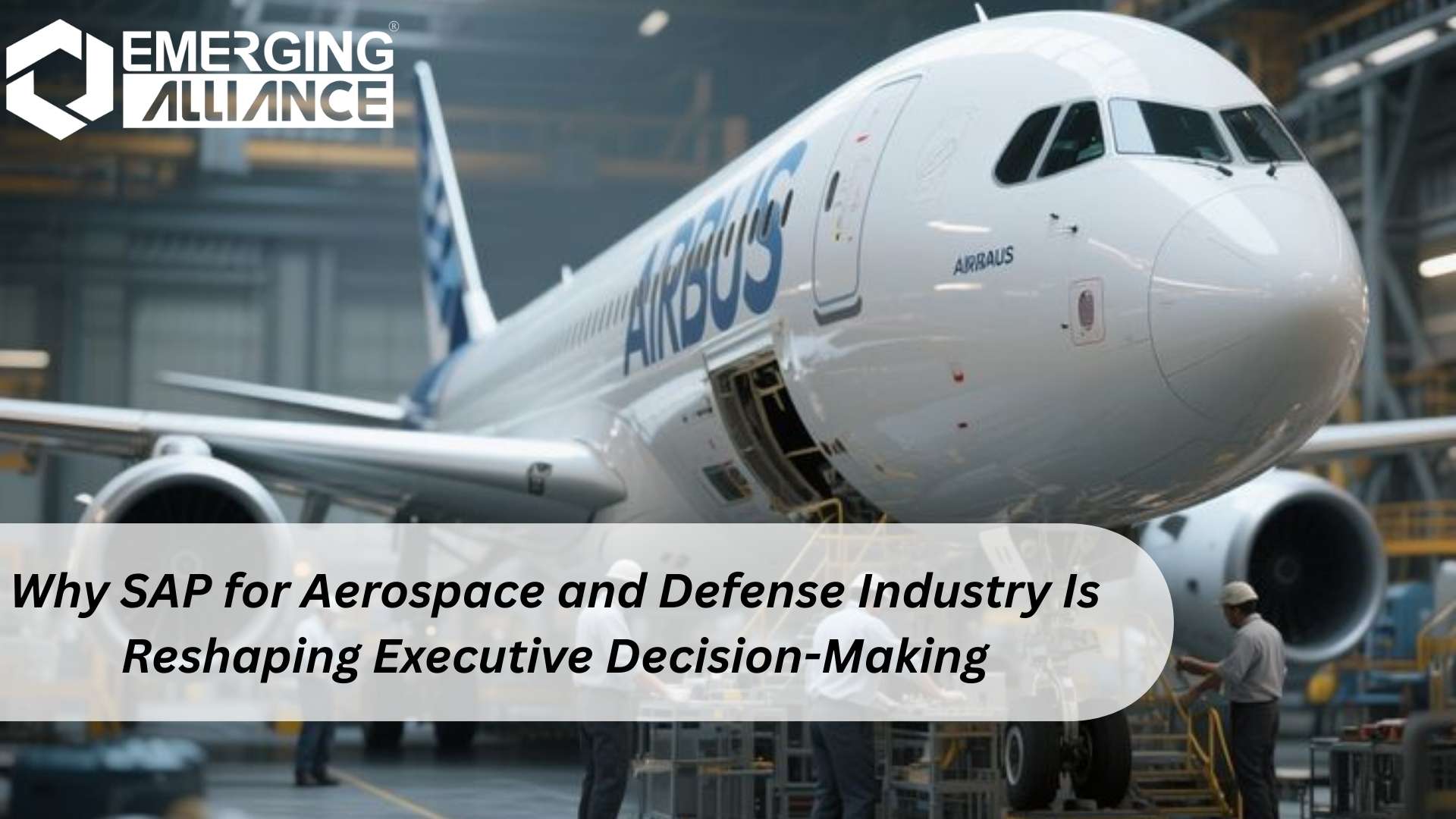 SAP for Aerospace and Defense Industry software for real-time visibility and operational control
