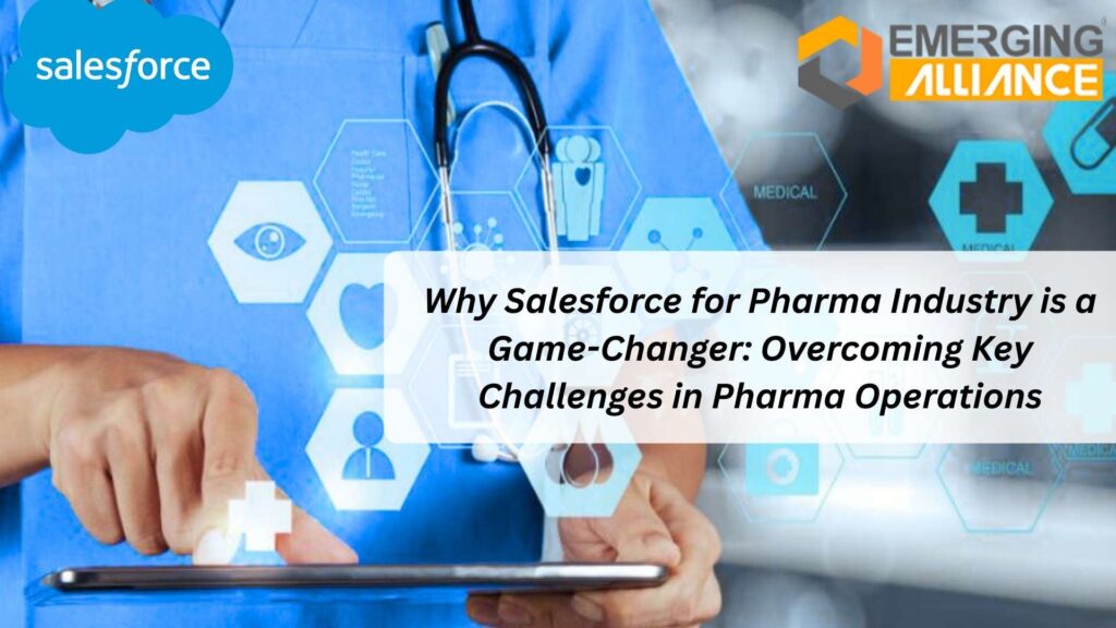 Salesforce for Pharma Industry streamlining pharma sales, analytics, and CRM solutions