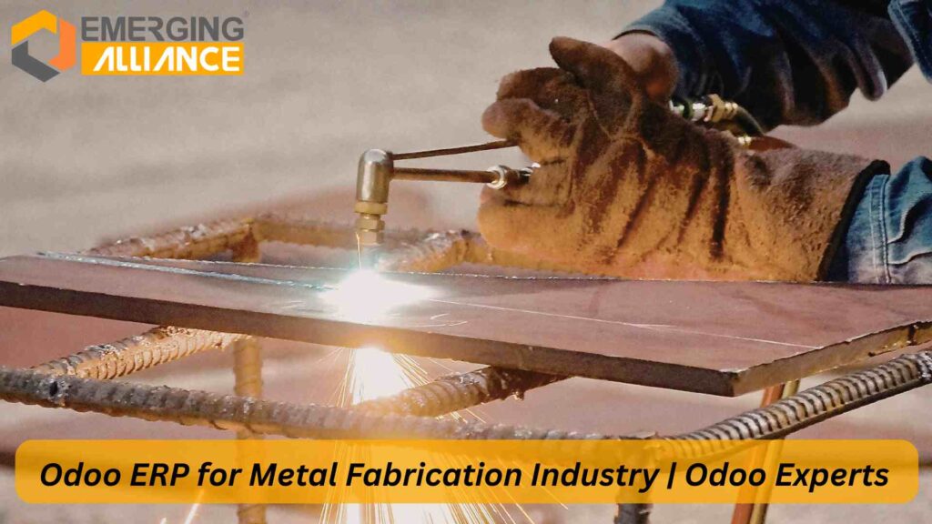 Odoo ERP Solutions for Metal Fabrication Industry managing production inventory and CRM workflows