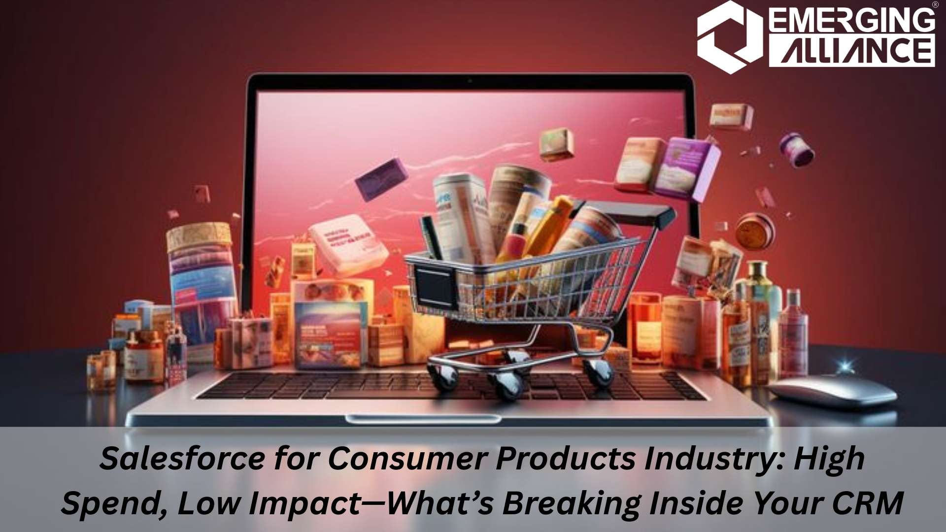 Optimized Salesforce for Consumer Products Industry dashboard showing supply chain visibility and sales insights