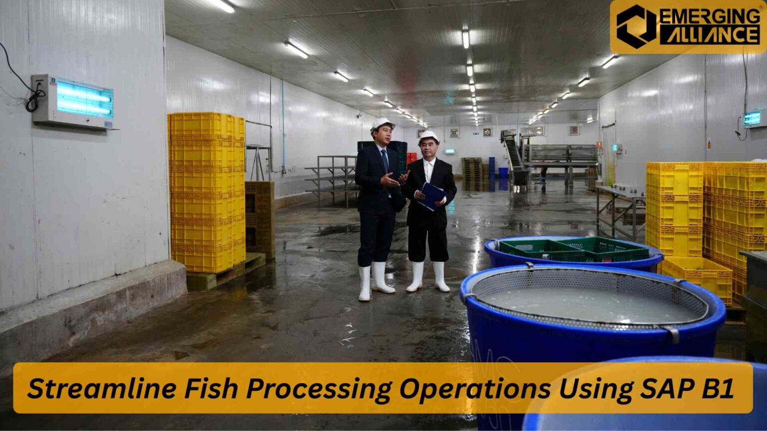 SAP Business One for Fish Processing: Optimize Operations - Emerging ...