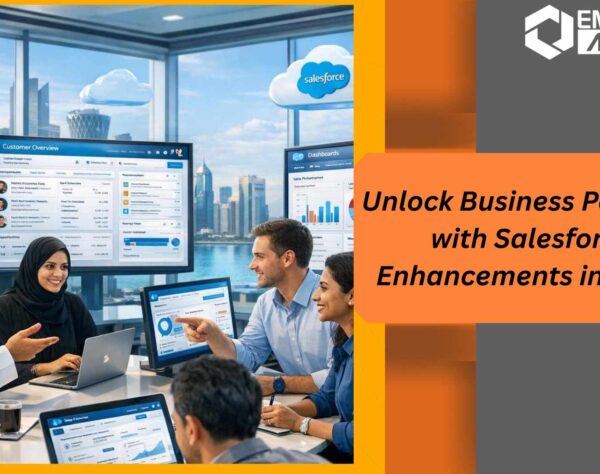 Salesforce Enhancements in Qatar by Emerging Alliance for business productivity and CRM optimization