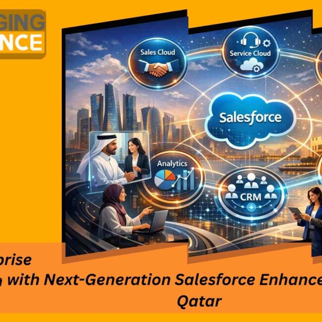 Salesforce Enhancements in Qatar enabling CRM optimization and enterprise scalability
