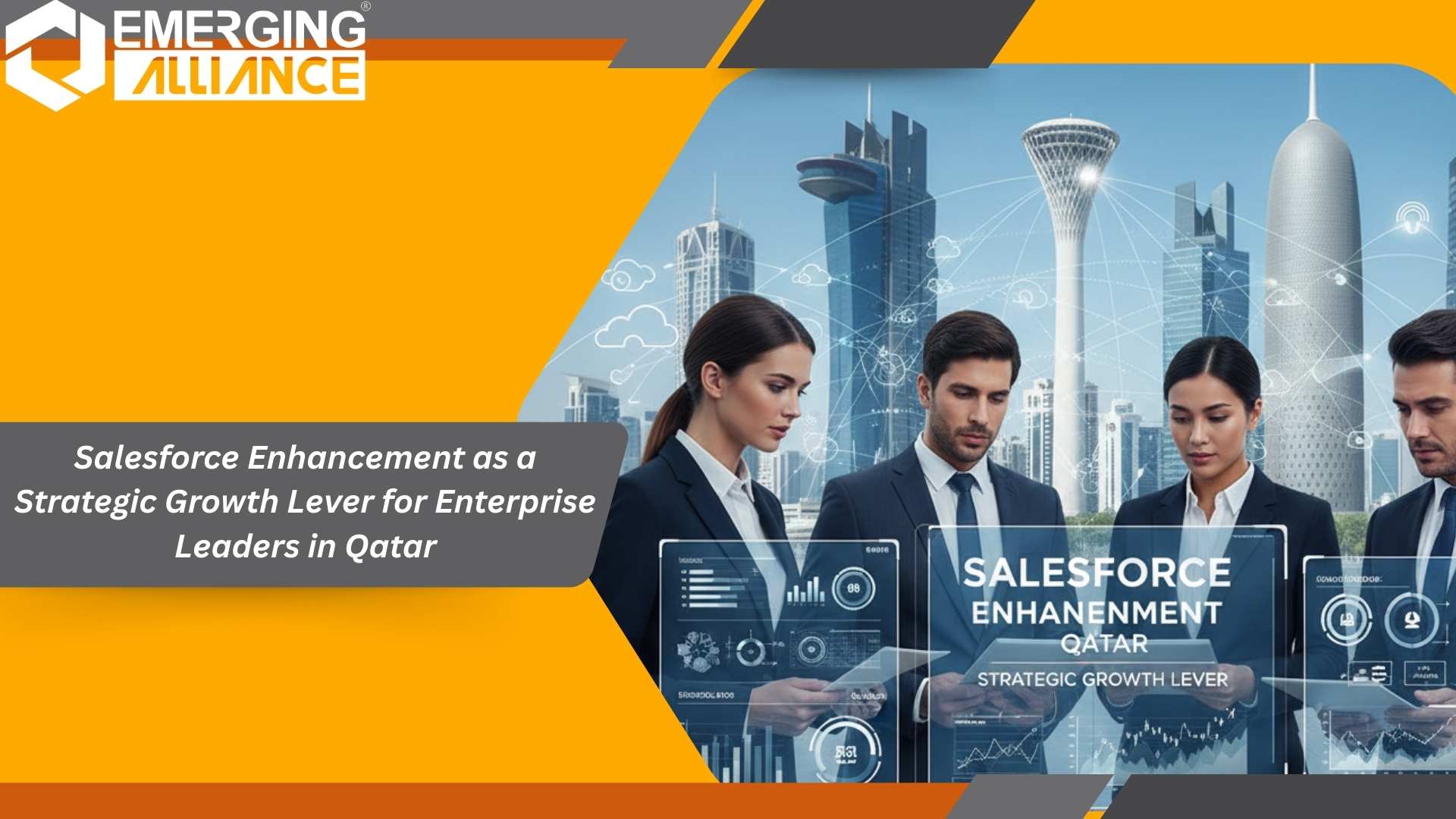 Salesforce Enhancement Qatar driving enterprise growth through CRM optimization and implementation services