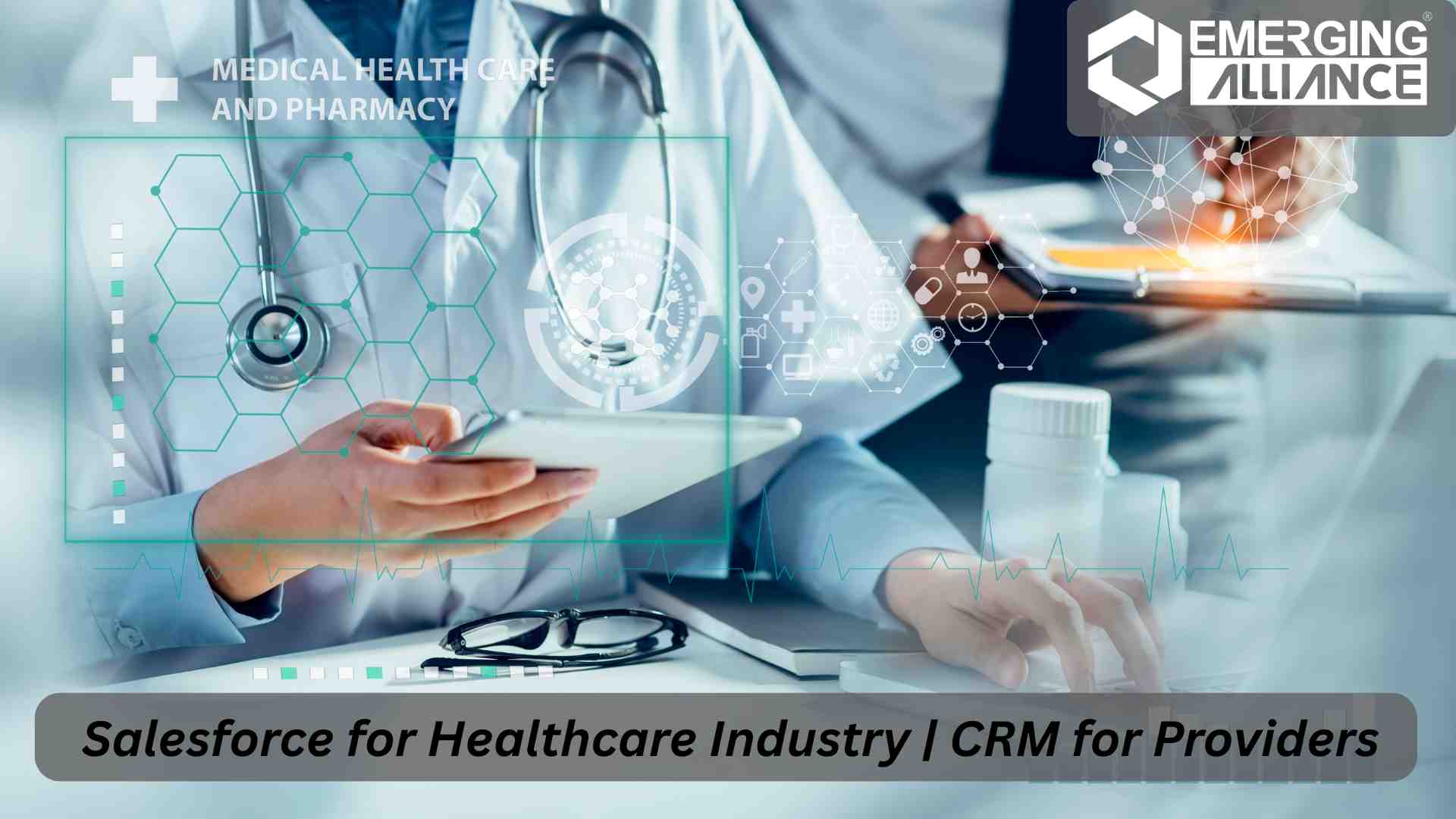 Salesforce for Healthcare Industry CRM solution helping healthcare providers manage patient data and workflows