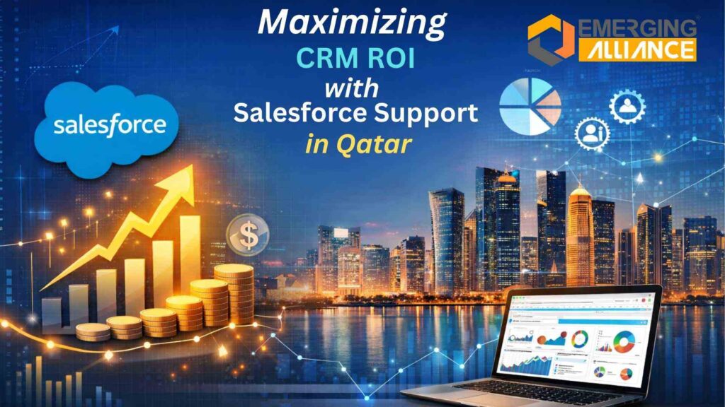 Salesforce Support in Qatar helping enterprises improve CRM ROI through consulting, implementation, and managed support services