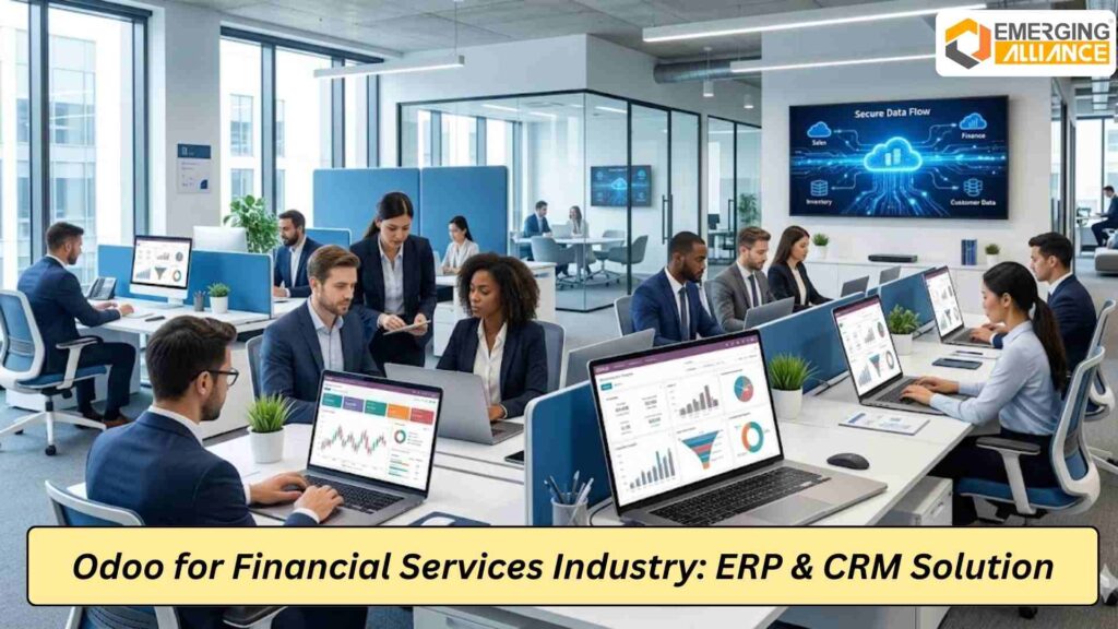 Odoo for Financial Services Industry: Complete ERP & CRM Solution for Banks, NBFCs, FinTech & Accounting Firms