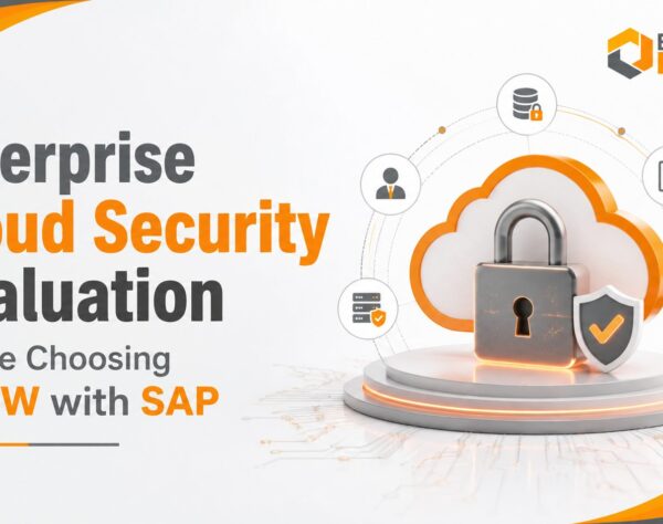 Enterprise cloud security evaluation for GROW with SAP
