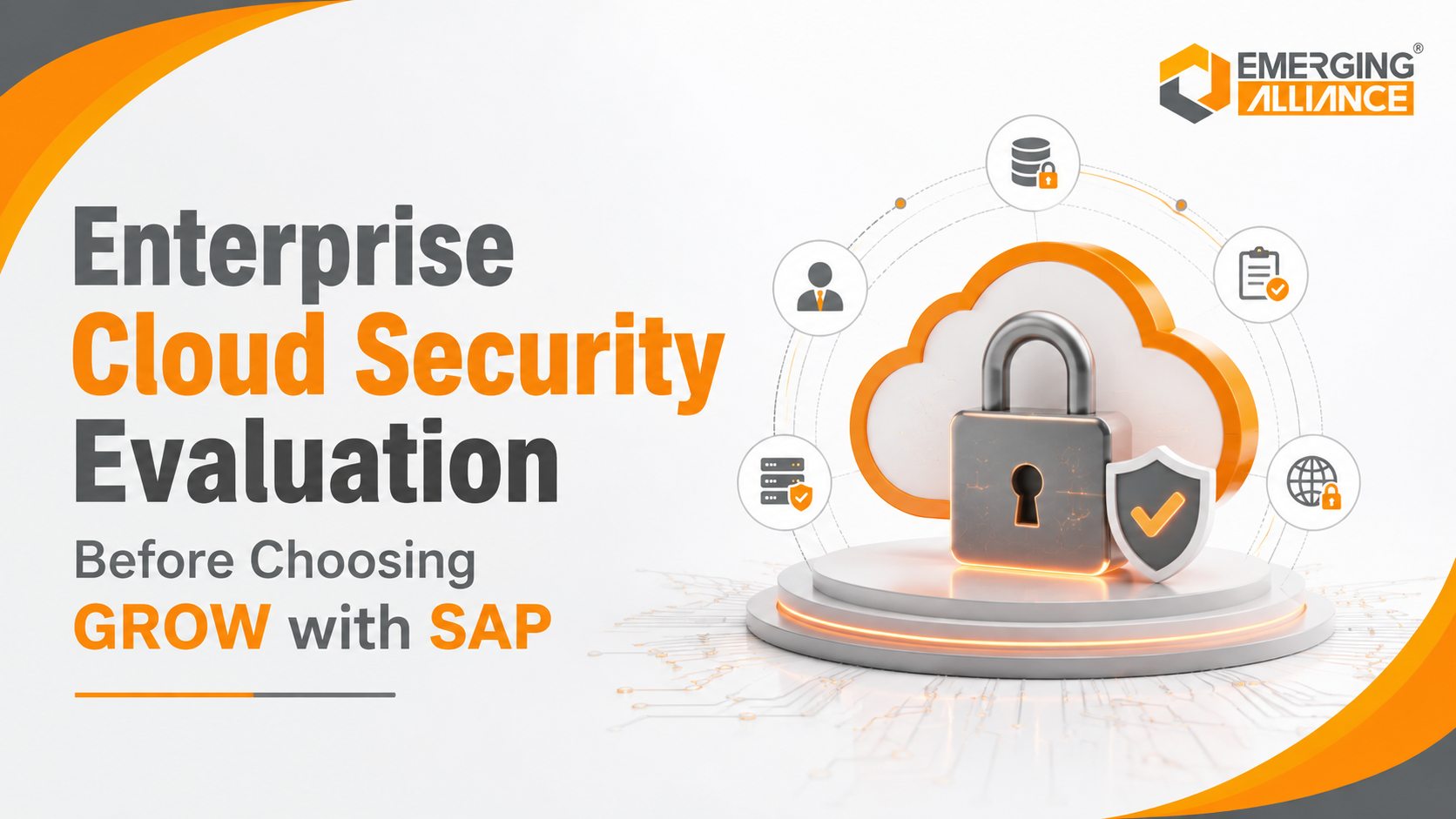 Enterprise cloud security evaluation for GROW with SAP