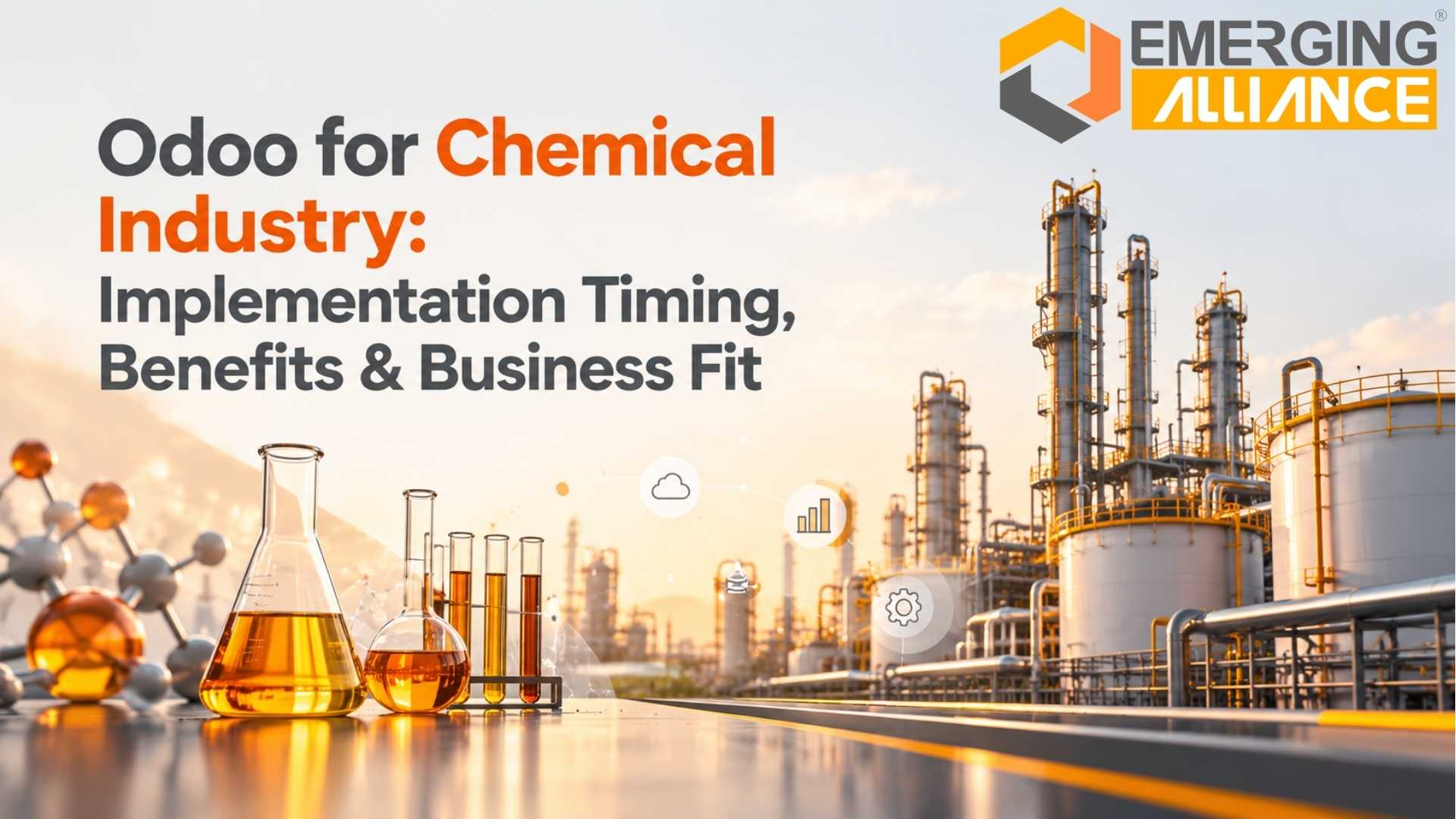 Odoo for Chemical Industry: Implementation Timing, Benefits & Business Fit