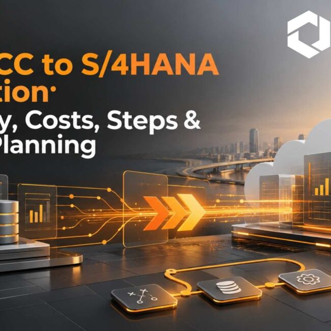 SAP ECC to S/4HANA Migration: Strategy, Costs, Steps & Cloud Planning